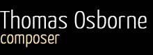 Thomas Osborne, composer